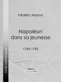 Napoléon dans sa jeunesse (eBook, ePUB)