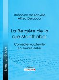 La Bergère de la rue Monthabor (eBook, ePUB)