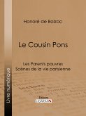 Le Cousin Pons (eBook, ePUB)