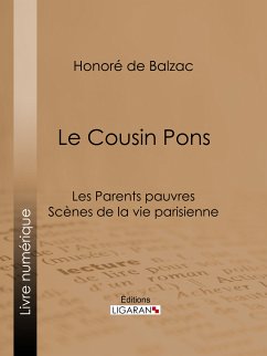 Le Cousin Pons (eBook, ePUB) - de Balzac, Honoré; Ligaran