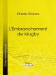 L'Embranchement de Mugby (eBook, ePUB) - Bild 1