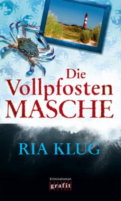 Die Vollpfostenmasche (Mängelexemplar) - Klug, Ria
