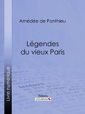 Légendes du vieux Paris (eBook, ePUB)