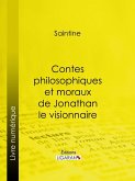 Contes philosophiques et moraux de Jonathan le visionnaire (eBook, ePUB)