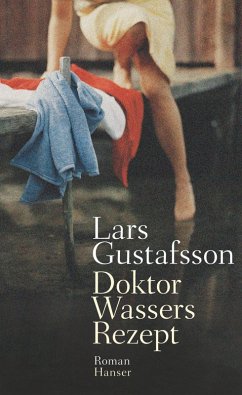 Doktor Wassers Rezept (eBook, ePUB) - Gustafsson, Lars
