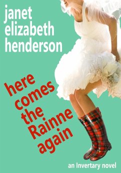 Here Comes The Rainne Again (Scottish Highlands, #6) (eBook, ePUB) - Henderson, Janet Elizabeth