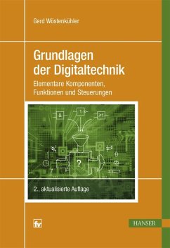 Grundlagen der Digitaltechnik (eBook, ePUB) - Wöstenkühler, Gerd Walter