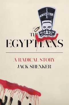 The Egyptians (eBook, ePUB) - Shenker, Jack