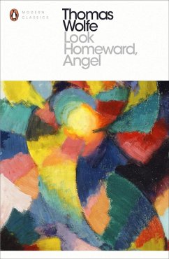 Look Homeward, Angel (eBook, ePUB) - Wolfe, Thomas