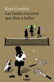 Las hadas creyeron que iban a bailar (eBook, ePUB)