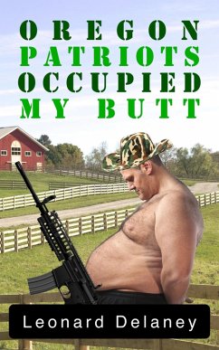 Cover Oregon Patriots Occupied My Butt (eBook, ePUB)