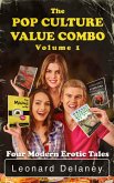 The Pop Culture Value Combo, Volume 1 (The Minions in Me, Oregon Patriots Occupied My Butt, Humping the Hambandit, and Womanized by Idris Elba Playing James Bond) (eBook, ePUB)