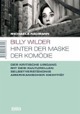 Billy Wilder - Hinter der Maske der Komödie (eBook, PDF)