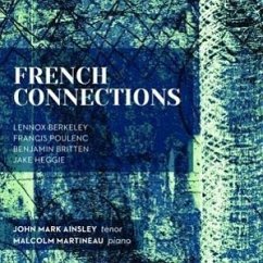French Connections - Ainsley,John Mark/Martineau,Malcolm
