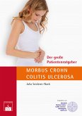 Der große Patientenratgeber Morbus Crohn und Colitis ulcerosa (eBook, ePUB)