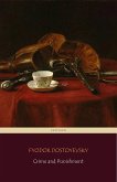 Crime and Punishment (Centaur Classics) [The 100 greatest novels of all time - #11] (eBook, ePUB)