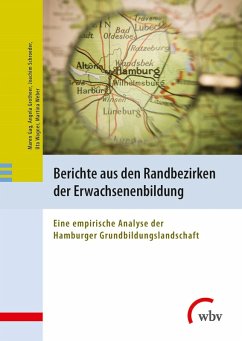 Berichte aus den Randbezirken der Erwachsenenbildung (eBook, PDF) - Gag, Maren; Grotheer, Angela; Schroeder, Joachim; Wagner, Uta; Weber, Martina