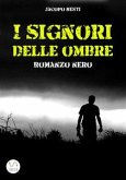 I signori delle ombre (eBook, ePUB)