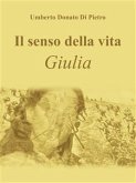 Il senso della vita - Giulia (eBook, ePUB)