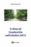 Il clima di Casalecchio nell'ottobre 2015 (eBook, PDF)