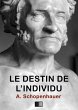 Le destin de l'individu (eBook, ePUB) - Bild 1