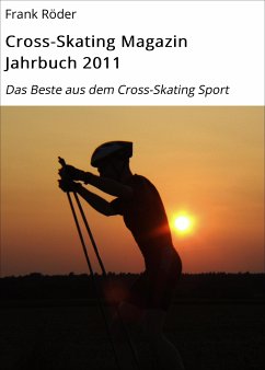 Cross-Skating Magazin Jahrbuch 2011 (eBook, ePUB) - Röder, Frank