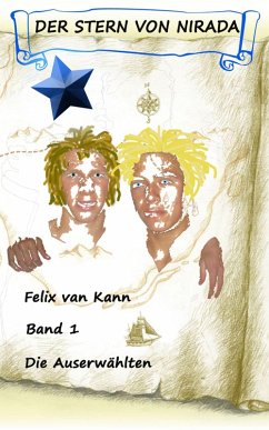 Der Stern von Nirada - Band 1 (eBook, ePUB) - Kann, Felix van
