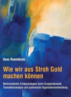 Cover Wie wir aus Stroh Gold machen können (eBook, ePUB)