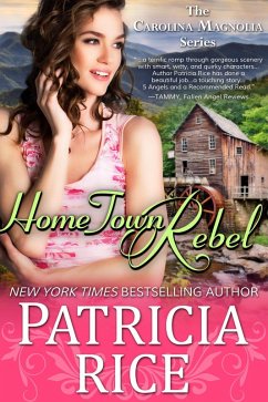 Cover Home Town Rebel (Carolina Magnolia Series, #6) (eBook, ePUB)