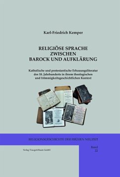 RELIGIÖSE SPRACHE ZWISCHEN BAROCK UND AUFKLÄRUNG (eBook, PDF) - Kemper, Karl-Friedrich