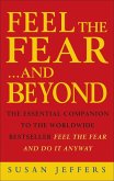 Feel The Fear & Beyond (eBook, ePUB)
