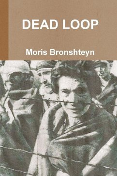 DEAD LOOP - Bronshteyn, Moris