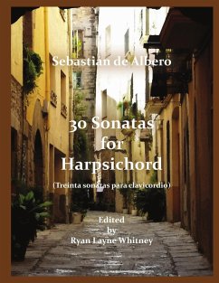 30 Sonatas for Harpsichord - de Albero, Sebastián