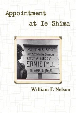 Appointment at Ie Shima - Nelson, William F.