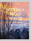 Let's Talk about Winter