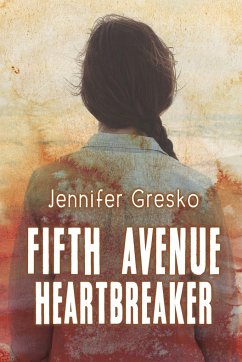 Fifth Avenue Heartbreaker - Gresko, Jennifer