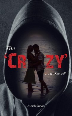 The 'Crazy' . . . in Love!!! - Suhas, Ashish