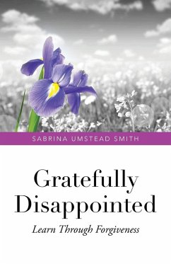 Gratefully Disappointed - Umstead Smith, Sabrina