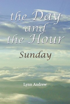 The Day and the Hour - Andrew, Lynn