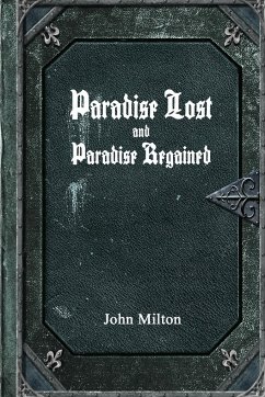 Paradise Lost and Paradise Regained - Milton, John