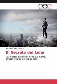El Secreto del Líder - Miranda Vega, Jesus Elias