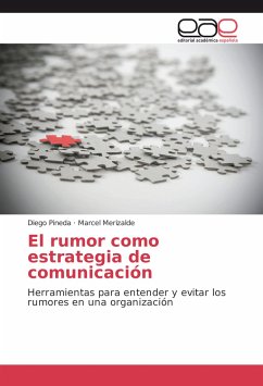 El rumor como estrategia de comunicación - Pineda, Diego;Merizalde, Marcel