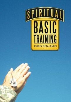 Spiritual Basic Training - Benjamin, Chris