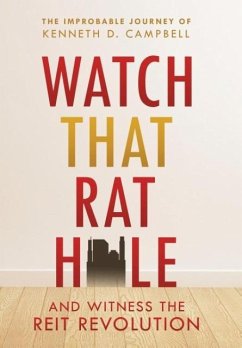 Watch that Rat Hole - Campbell, Kenneth D.