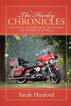 The Harley Chronicles - Huxford, Sarah
