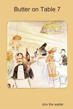 Butter on Table 7 - The Waiter, Don