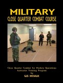 Close Quarter Combat for Modern Operations