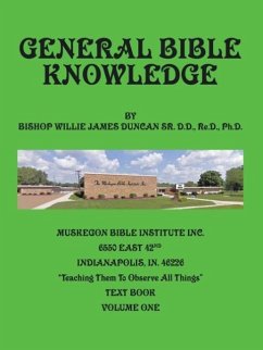 General Bible Knowledge - Duncan Ph. D., Bishop Willie J.