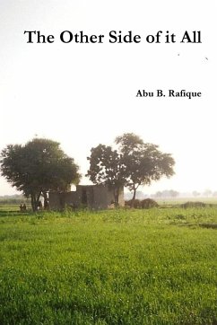 The Other Side of it All - Rafique, Abu B.