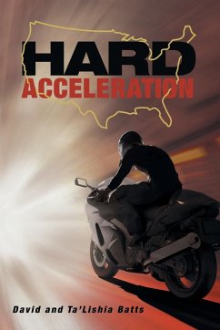 Hard Acceleration - Batts, David; Batts, Ta'Lishia